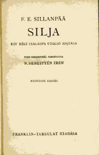 Silja (egy rgi csaldfa utols hajtsa)