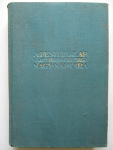A Pesti H�rlap 1929. �vi nagy napt�ra