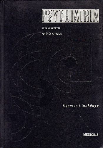Nyr Gyula - Psychiatria