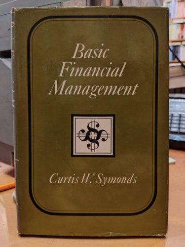 Basic Financial Management - (Alapvet pnzgyi menedzsment)