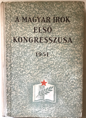 Mvelt Np Knyvkiad - A magyar rk els kongresszusa 1951