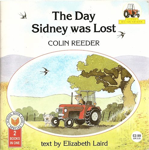 Colin Reeder - The Day Sidney was Lost-The Little Red Tractor