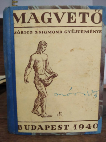 Magvet - Mricz Zsigmond gyjtemnye 1940