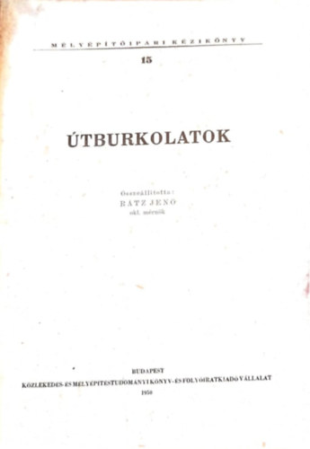 R�tz Jen� - M�ly�p�t�ipari k�zik�nyv XV. �tburkolatok
