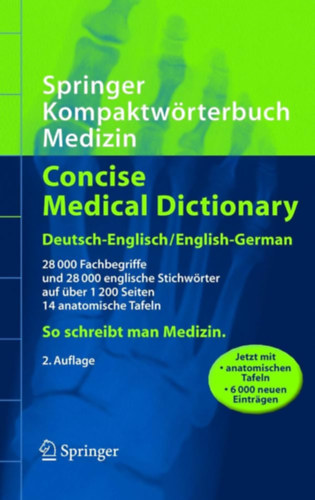Springer Kompaktwrterbuch Medizin - Concise Medical Dictionary