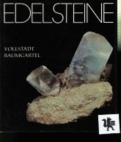 Vollstdt-Baumgrtel - Edel Steine - Drgakvek nmet nyelven
