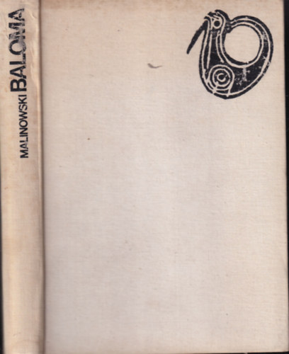 Bronislaw Malinowski - Baloma