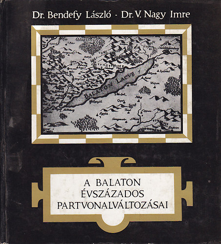 A Balaton vszzados partvonalvltozsai