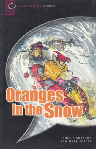 M. Burrow Ph./Foster - Oranges In The Snow