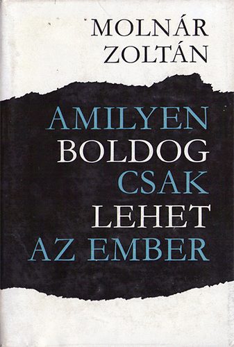 Amilyen boldog csak lehet az ember