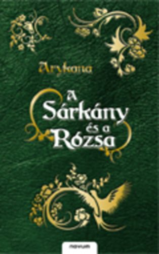 Arykana - A Srkny s a Rzsa