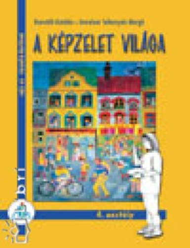 A k�pzelet vil�ga 4.