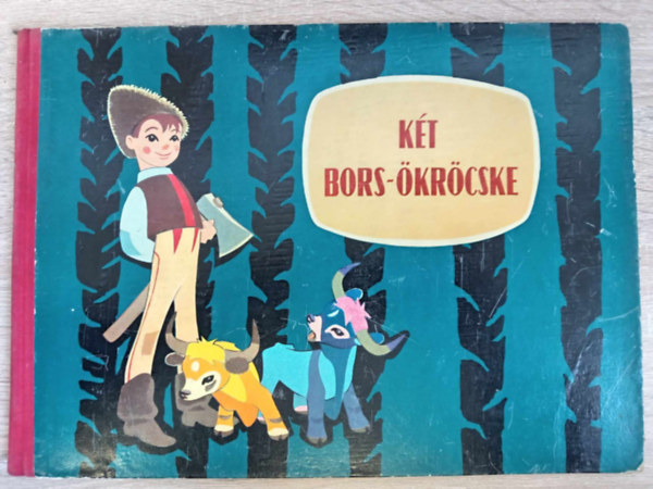 K�t Bors-�kr�cske