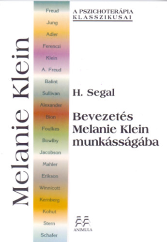 H. Segal - Bevezets Melanie Klein munkssgba