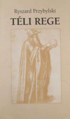 T�li rege (Essz� az �regs�gr�l)