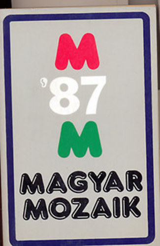 Pelle Jnos  (szerk.) - Magyar mozaik '87