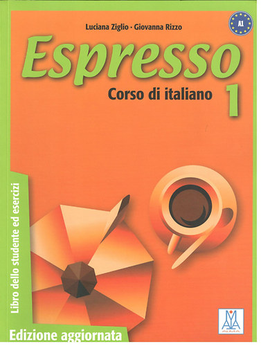 Espresso 1 - Corso di italiano. Libro dello studente ed esercizi