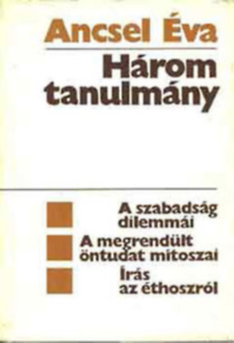 Hrom tanulmny (Ancsel)