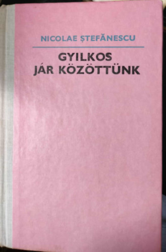 Gyilkos j�r k�z�tt�nk