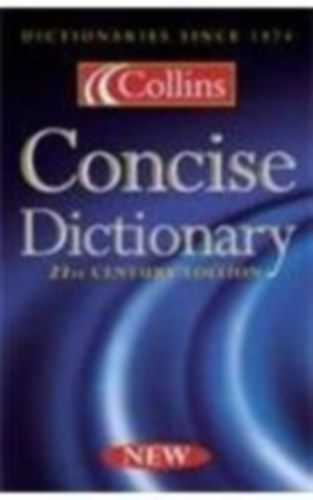 Concise Dictionary : 21St Century Edition