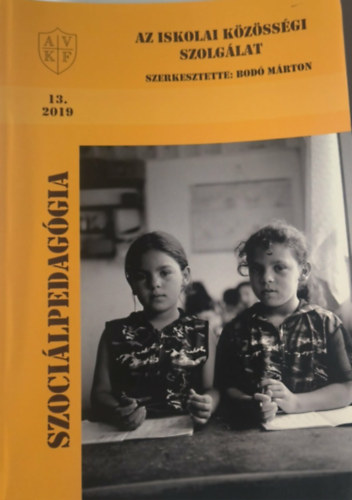 Szoci�lpedag�gia 13/2019 -  Az iskolai k�z�ss�gi szolg�lat
