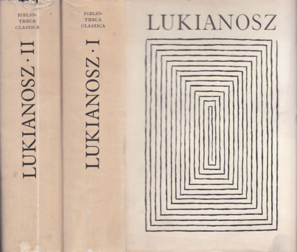 Lukianosz �sszes m�vei I-II. (Bibliotheca Classica)