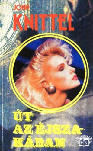 �t az �jszak�ban