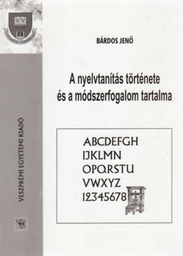 Brdos Jen - A nyelvtants trtnete s a mdszerfogalom tartalma