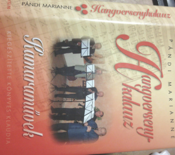 Hangverseny kalauz III.-kamaramvek