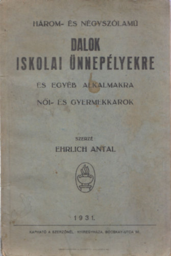 Dalok iskolai nneplyekre s egyb alkalmakra - Ni- s gyermekkarok