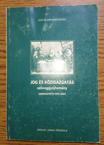Jog s kzigazgats - szveggyjtemny