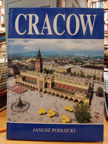 Cracow - Publishing House "Karpaty" - Andrzej Laczynski, Krakw 2001