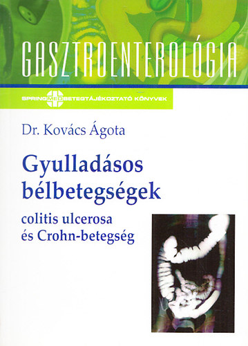 Kovcs gota; Lakatos Lszl  (szerk.) - Gyulladsos blbetegsgek