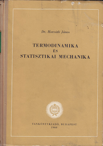 Termodinamika s statisztikai mechanika