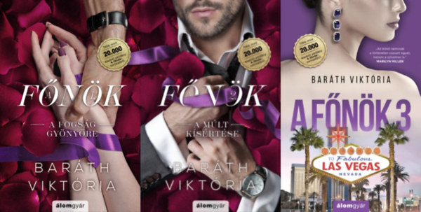 A f�n�k sorozat 1-3.: A fogs�g gy�ny�re K�L�NLEGES, �LFESTETT KIAD�S + A m�lt k�s�rt�se K�L�NLEGES, �LFESTETT KIAD�S  + A szerencse �g�rete