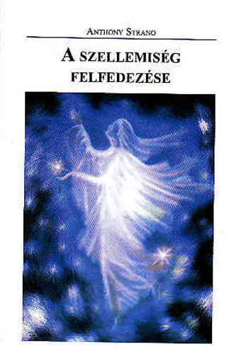 A szellemisg felfedezse