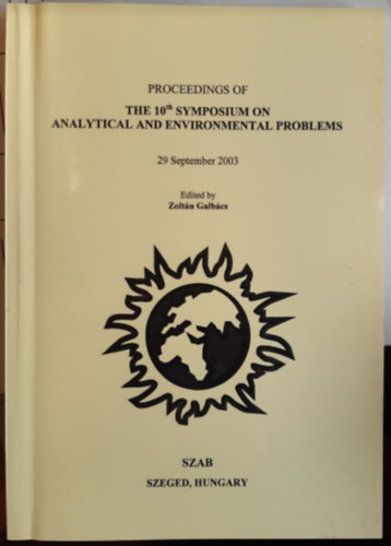 The 10th Symposium on analytical and environmental problems 29 September 2003