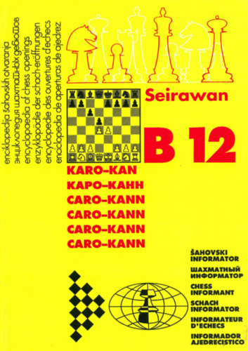 Encyclopaedia of Chess Openings - Seirawan B 12 (Karo-Kan)