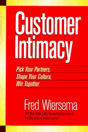 Fred Wiersema - Customer Intimacy