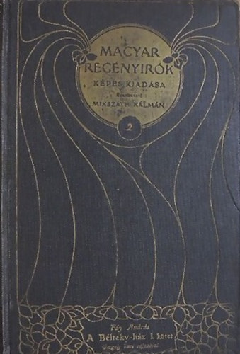 A B�lteky h�z I-II. k�tet