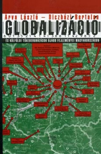 Globalizci s a klfldi tkeberuhzsok Magyarorszgon