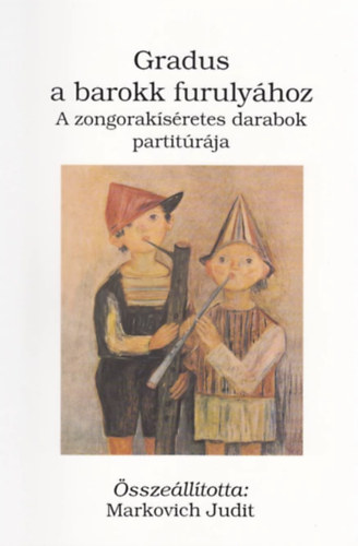 Gradus a barokk furuly�hoz (partit�ra)