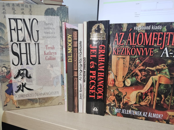 8db ezoterikus ktet, KNYVMENT AJNLAT: Feng Shui- A trrendezs si mvszete+ Feng Shui a harmonikus kert rme+ D. L. Moody lete+ Kathar lmosknyv+ Az ngygyts mvszete+ Negyedik dimenzi+ Jel s pecst+ Az lomfejt