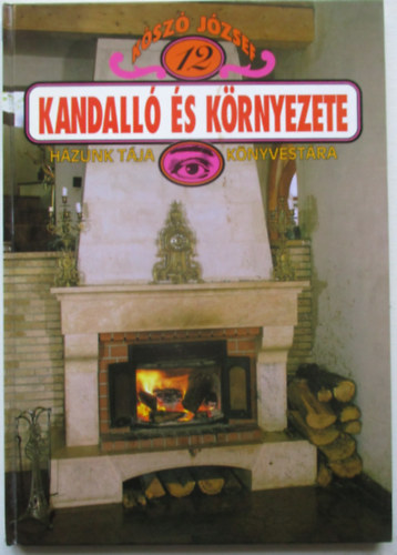 Kandall s krnyezete (12.)