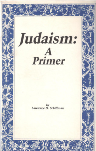 Judaism: A Primer