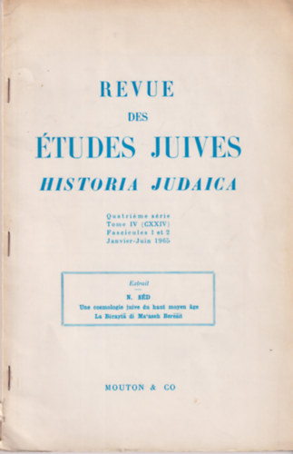 Revue Des Etudes Juives - Historia Judaica - 4e serie tome IV (CXXIV)