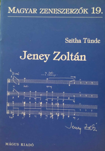 Jeney Zoltn (Magyar zeneszerzk 19.)