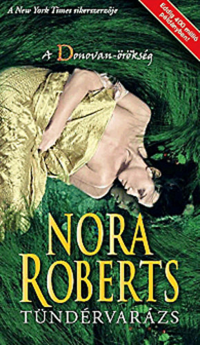 Nora Roberts - Tündérvarázs - A Donovan-örökség