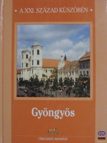 Gyngys a XXI. szzad kszbn