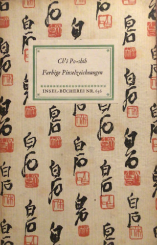 Farbige Pinselzeichnungen (Insel-B�cherei Nr. 636)